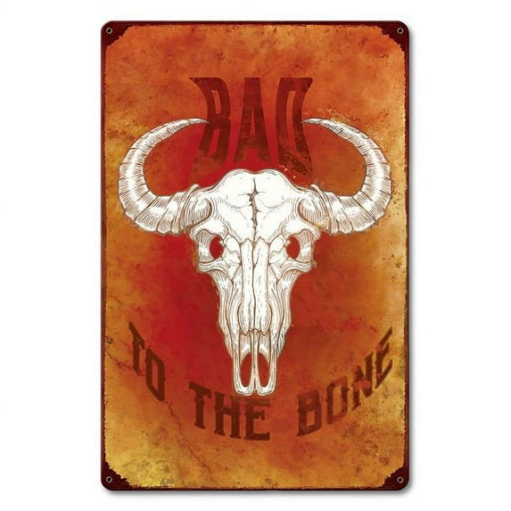 Past Time Signs PTS867 Bad to The Bone Metal Sign - 12 x 18 in.