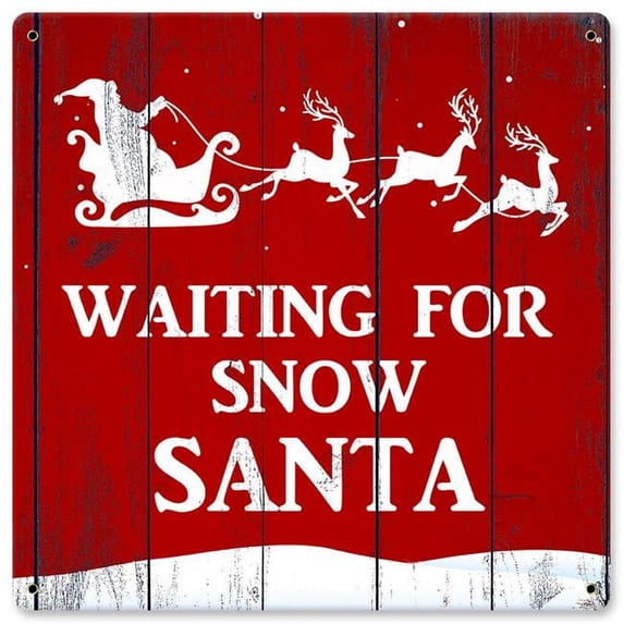 Past Time Signs PTSB016 Waiting for Santa Metal Sign - 12 x 12 in.