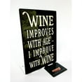 thumbnail image 1 of Past Time Signs PTST730 Improve Wine Sign - 4 x 6 in., 1 of 1