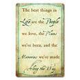 thumbnail image 1 of Past Time Signs  The Best Things In Life Metal Sign - 12 x 18 in., 1 of 1