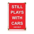 thumbnail image 1 of Past Time Signs V322 Plays with Cars and Self Humor Vintage Metal Sign, 1 of 1