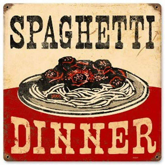 Past Time Signs V934 Spaghetti Dinner Food and Drink Vintage Metal Sign