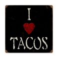 thumbnail image 1 of Past Time Signs V995 I Heart Tacos Food and Drink Vintage Metal Sign- 12 W X 12 H in., 1 of 1
