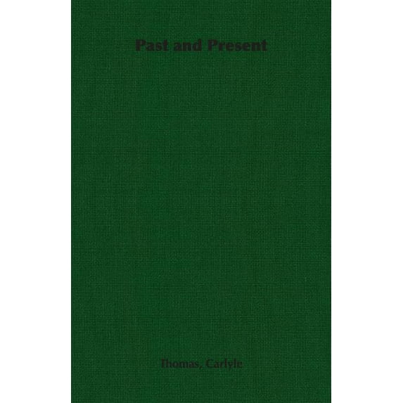 Past and Present, (Paperback)