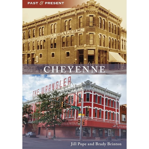Past and Present: Cheyenne (Paperback)