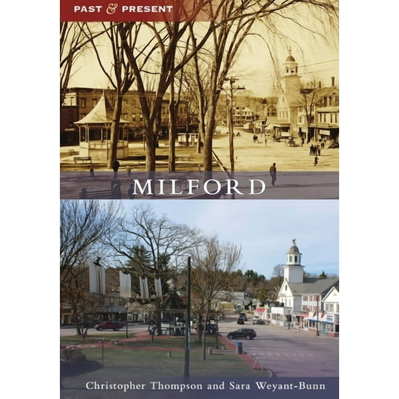Past and Present Milford, (Paperback)