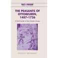 thumbnail image 1 of Past and Present Publications The Peasants of Ottobeuren, 1487-1726, (Hardcover), 1 of 1