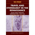thumbnail image 1 of Past and Present Publications Travel and Ethnology in the Renaissance: South India Through European Eyes, 1250 1625, (Paperback), 1 of 1