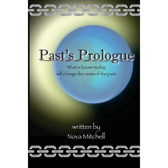 Past's Prologue, (Paperback)