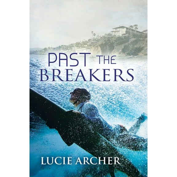 Past the Breakers (Edition 1) (Paperback)