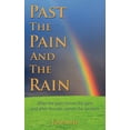 thumbnail image 1 of Past the Pain and the Rain (Paperback), 1 of 1