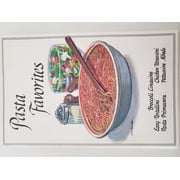 Pasta Favorites No. 137 The Picnic Place Cookbook by Wellspring Small Format Staple Bound Booklet