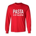 thumbnail image 1 of Pasta Is My Valentine Adult Long Sleeve T-shirt, 1 of 2