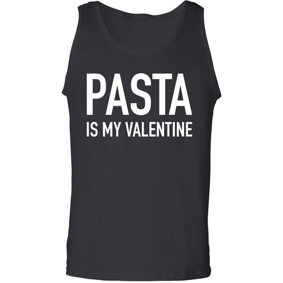 Pasta Is My Valentine Adult Tank Top