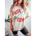 thumbnail image 1 of Pasta Shirt, Pasta Club TShirt, Food Tshirt Foodie Shirt, Pasta Lover Gift, Retro Graphic Tee, Vintage Aesthetic, Pasta Lover Club T-Shirt, 1 of 5