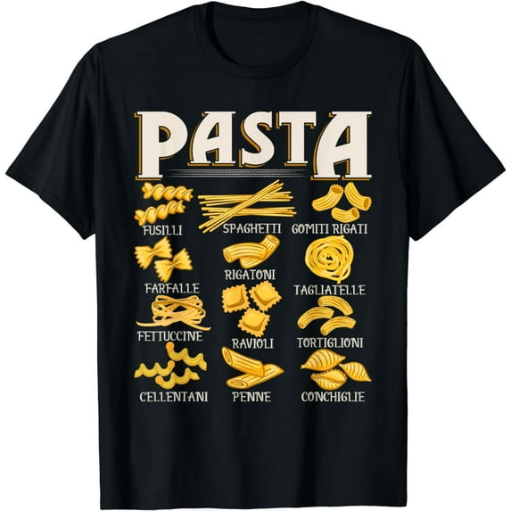 Pasta Types - Italian Food Pasta Lover Foodie Spaghetti T-Shirt