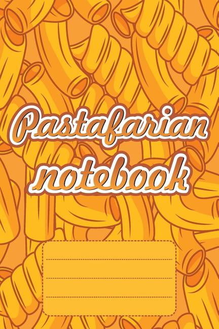 Pastafarian Notebook: Notebook for real Pastafarians (Paperback)