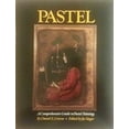 thumbnail image 1 of Pre-Owned Pastel - A Comprehensive Guide to Pastel Painting (Paperback) 0823039013 9780823039012, 1 of 1