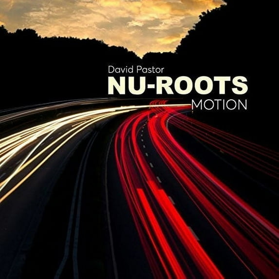 Pastor,David / Nu Roots - Motion - Music & Performance - CD
