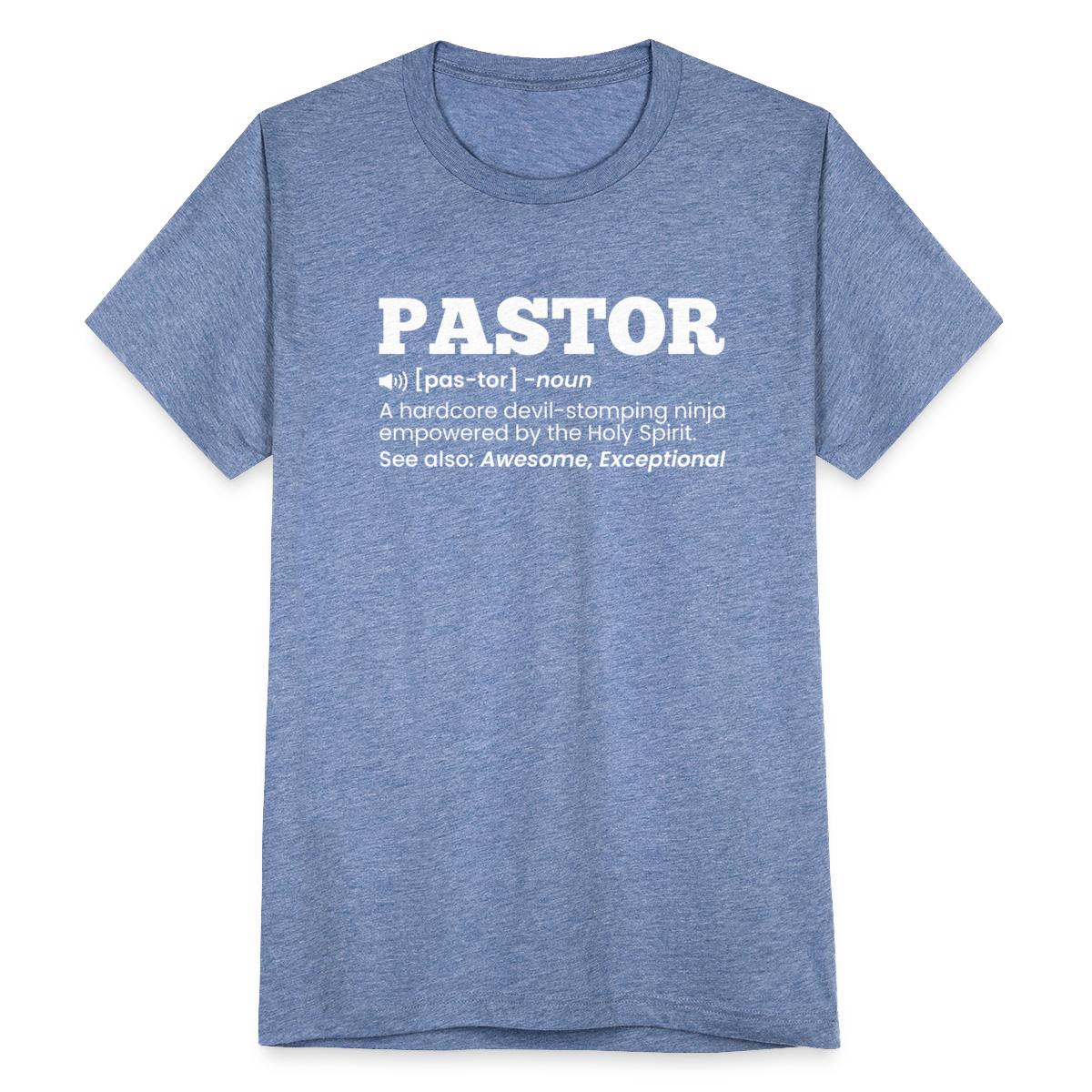 Pastor Definition, Clergy Pastor Unisex TriBlend TShirt