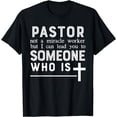 thumbnail image 1 of Pastor Gift Shirt Not Miracle Worker Lead to Someone Who Is, 1 of 3