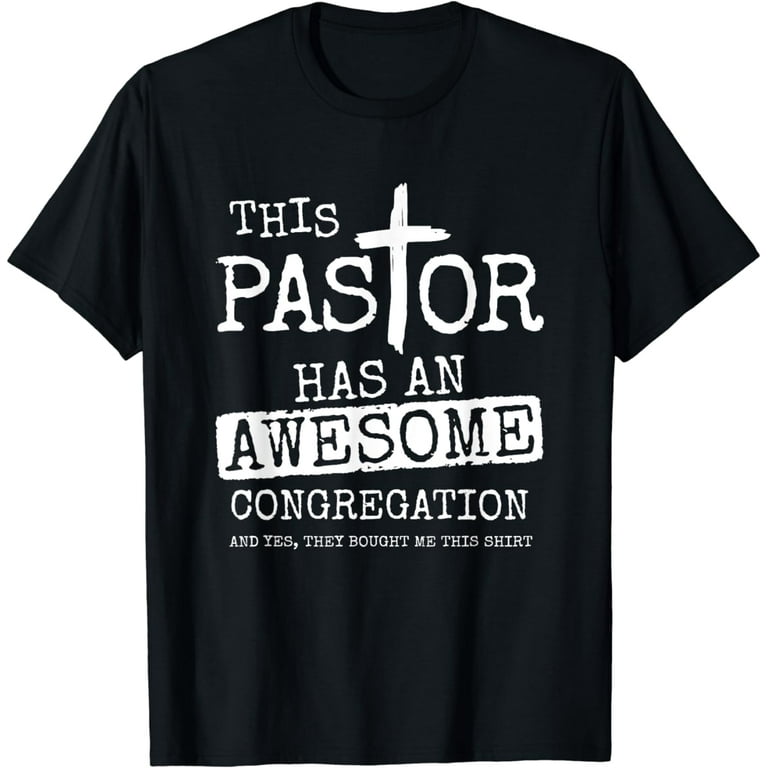 Cool Christian Tshirts - My Church Has An Awesome Pastor Tee Cool Christian Tshirts - My Church Has An Awesome Pastor Tee