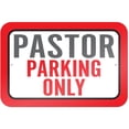 thumbnail image 1 of Pastor Parking Only Sign, 1 of 1