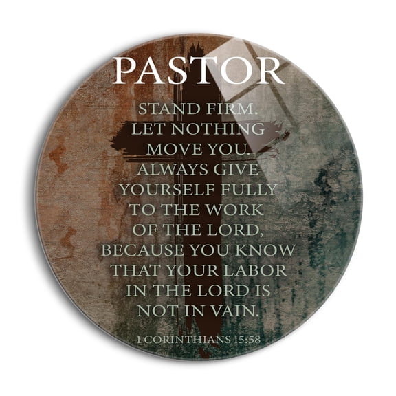 Pastor Stand Firm Green Splash Cross 24 inch Glass Round Wall Hanging Sign