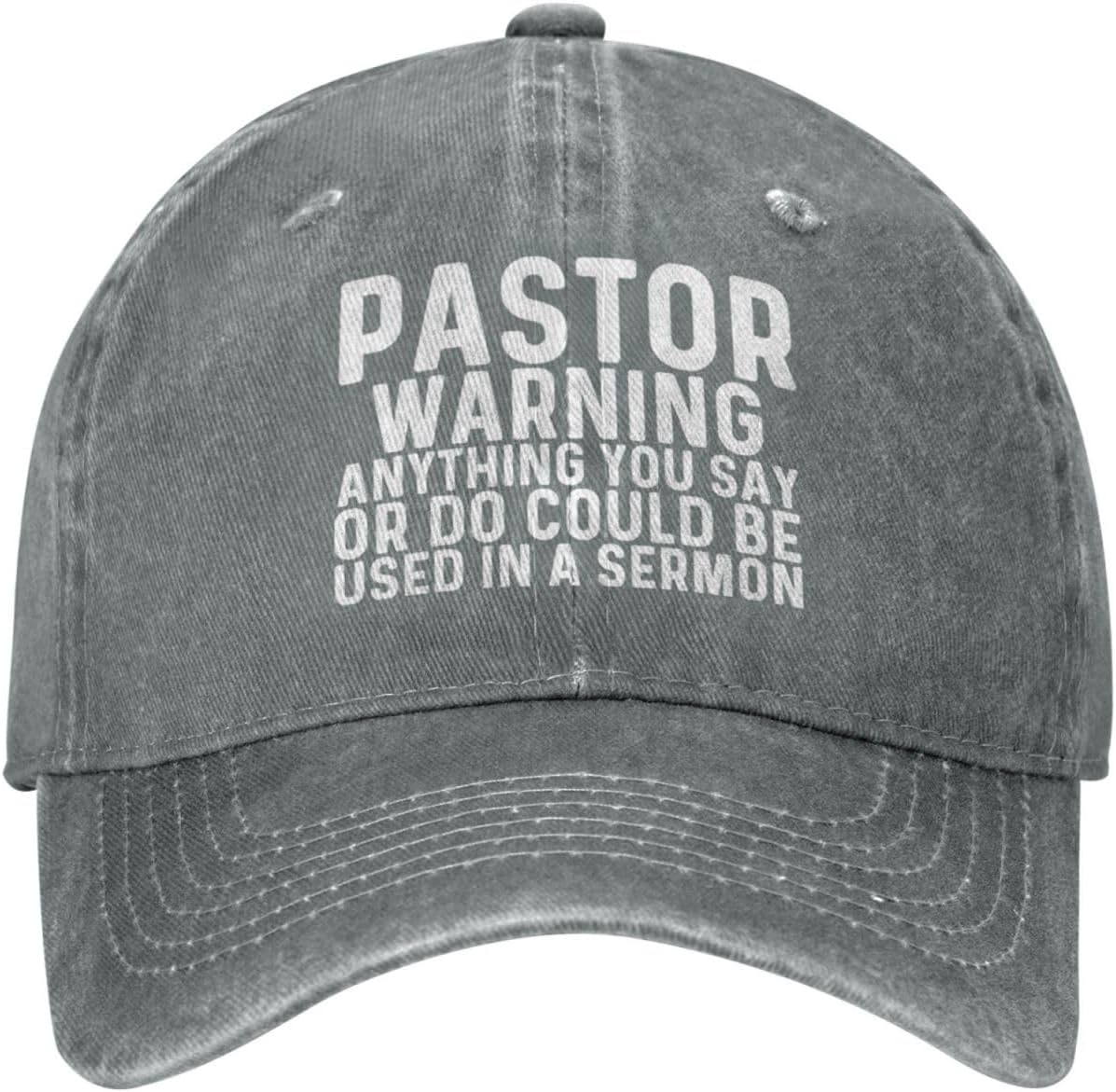 Pastor Warning Anything You Say Or Do Could Be Used in A Sermon Hat for