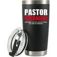 thumbnail image 1 of Pastor Warning Anything You Say Or Do Could Be Used In Sermon Vacuum Insulated Tumbler 20oz Funny Stainless Steel Drinkware Preacher Minister Appreciation Ordination Christmas With Straw Lid, 1 of 7