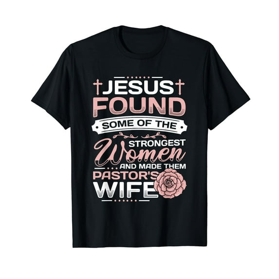 Pastor Wife Appreciation Church Christian Pastor Wife T-Shirt