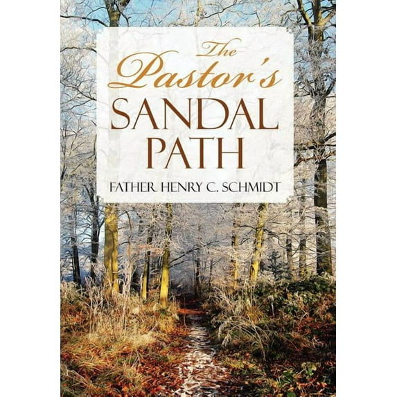 The Pastor's Sandal Path, (Hardcover)