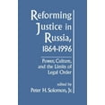 thumbnail image 1 of Pastoral Care Reforming Justice in Russia, 1864-1994: Power, Culture and the Limits of Legal Order, (Hardcover), 1 of 1