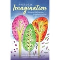 thumbnail image 1 of Pre-Owned Pastoral Imagination : Bringing the Practice of Ministry to Life (Paperback) 9781506470061, 1 of 1
