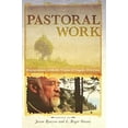 thumbnail image 1 of Pre-Owned Pastoral Work: Engagements with the Vision of Eugene Peterson Paperback, 1 of 1