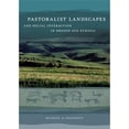 thumbnail image 1 of Pre-Owned Pastoralist Landscapes and Social Interaction in Bronze Age Eurasia Paperback, 1 of 1