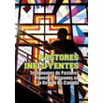 thumbnail image 1 of Pastores Influyentes: Testimonios de Pastores Pioneros Hispanos en la Región USA-Canadá (Paperback), 1 of 1