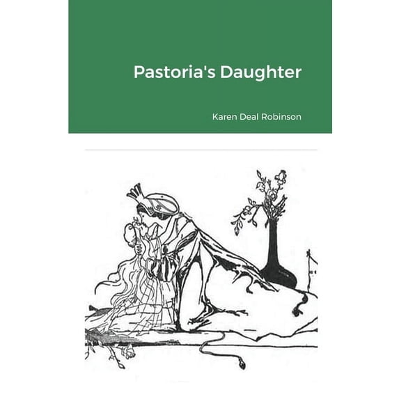 Pastoria's Daughter, (Paperback)