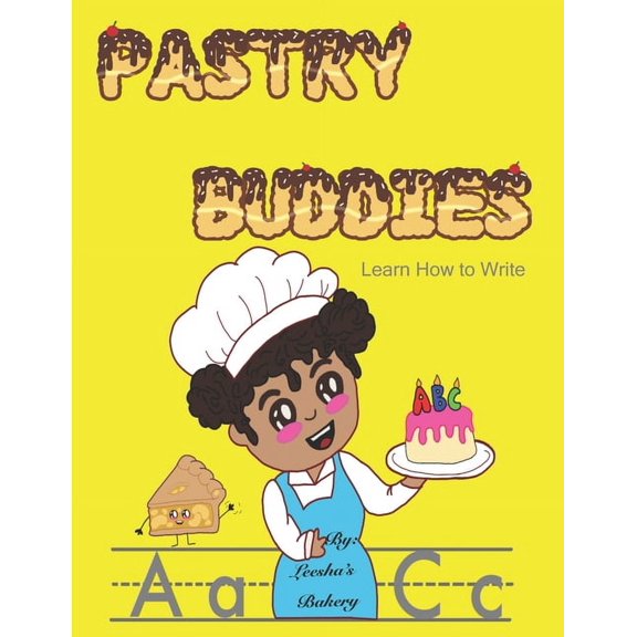 Pastry Buddies: Learn How to Write, (Paperback)