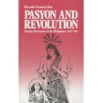 thumbnail image 1 of Pasyon and Revolution: Popular Movements in the Philippines, 1840-1910 (Paperback), 1 of 1