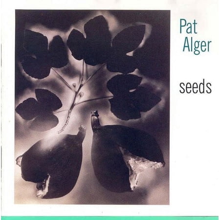 Pat Alger - Seeds - Music & Performance - CD