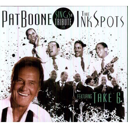 Pat Boone - Sings a Tribute to the Ink Spots Featuring Take 6 - Opera / Vocal - CD