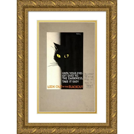 Pat Keely 13x18 Gold Ornate Wood Frame and Double Matted Museum Art Print Titled - Until Your Eyes Get Used to the Darkness Take it Easy. Look Out in the Blackout (Between 1939 and 1946)