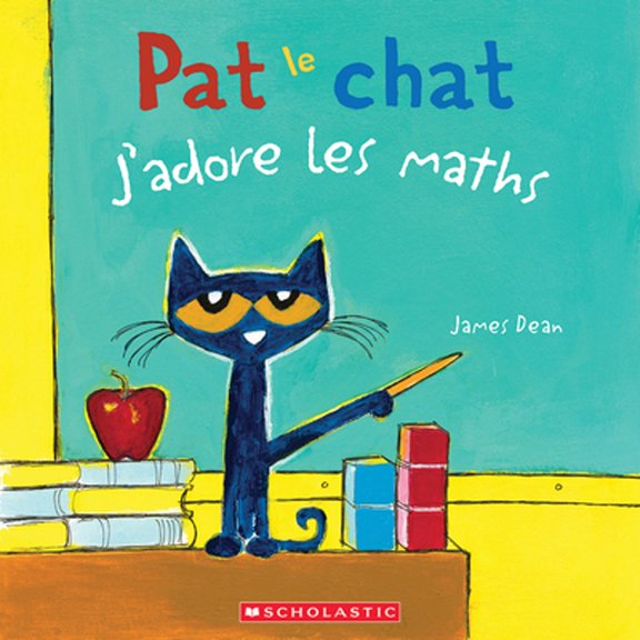 Pre-Owned Pat Le Chat: j'Adore Les Maths (Paperback) 1443164194 9781443164191