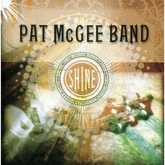 Pat McGee Band - Shine - Music & Performance - CD