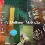 Pat Metheny - MoonDial - Music & Performance - CD