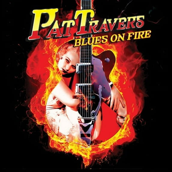 Pat Travers - Blues on Fire - Music & Performance - CD