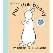 GOLDEN BOOKS; DOROTHY KUNHARDT Pat the Bunny Deluxe Edition (Pat the Bunny), (Board Book)