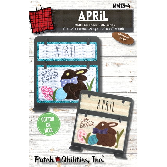 Patch Abilities April Calendar Series Block of the Month MM13-4 ...