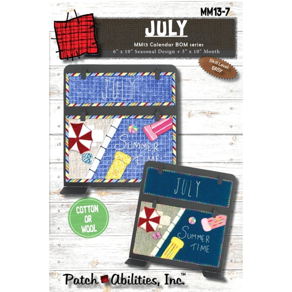 Patch Abilities July Calendar Series Block Of The Month MM13-7